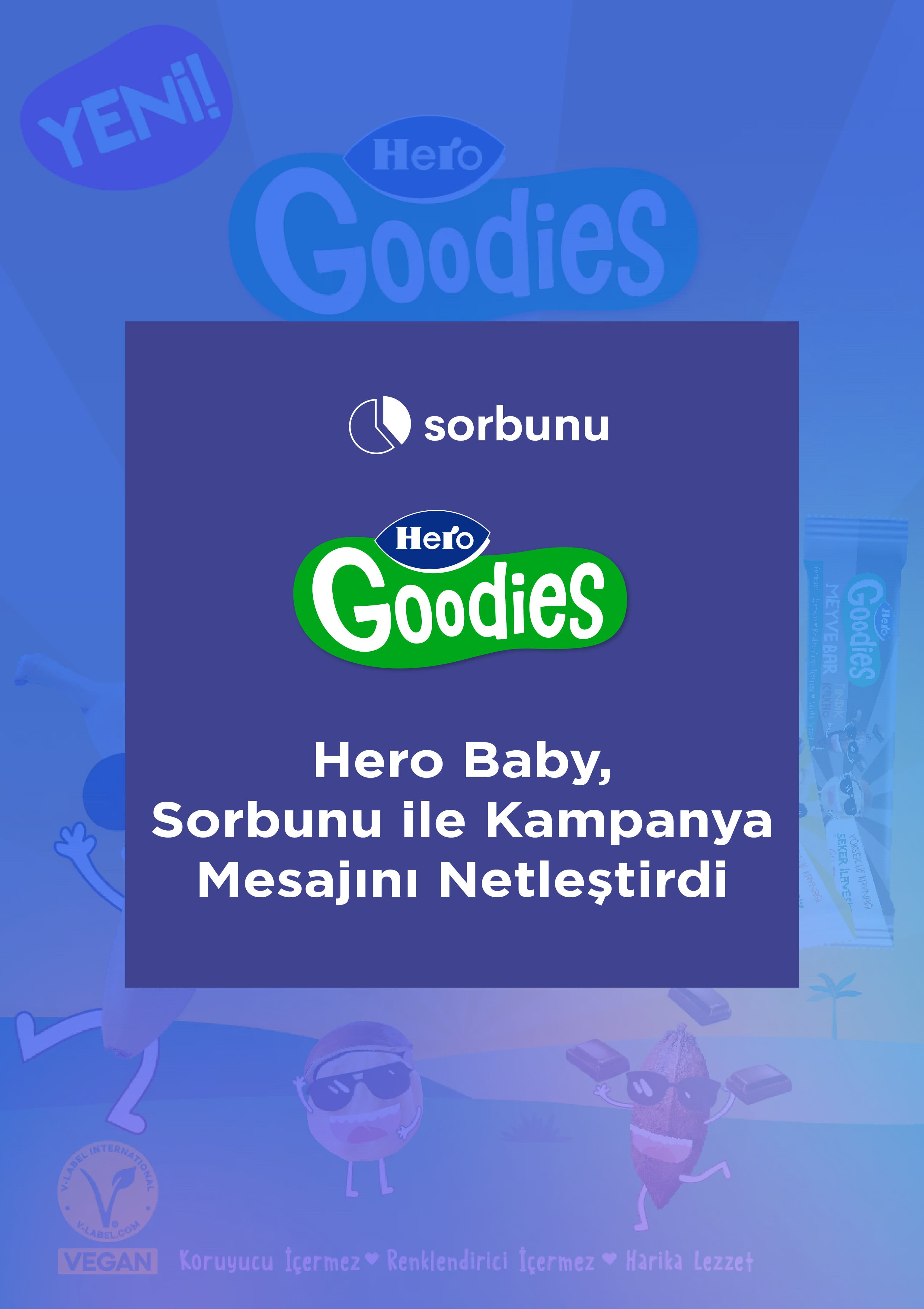 Hero Baby, Sorbunu ile Kampanya Mesajını Netleştirdi